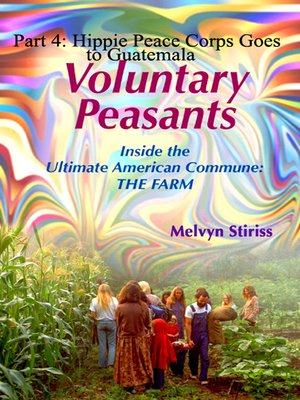 cover image of Voluntary Peasants/Life Inside the Ultimate American Commune